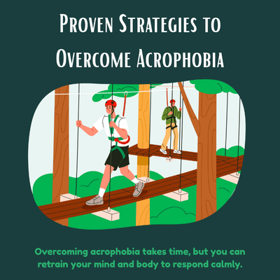 Illustrated poster shows rope bridges with guidance on gradual exposure techniques to overcome acrophobia calmly